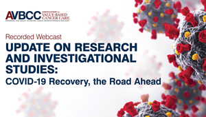 August 14, 2020: Update on Research and Investigational Studies: COVID-19 Recovery, the Road Ahead