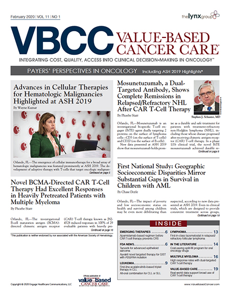 February 2020, Vol 11, No 1 | Payers’ Perspectives In Oncology | Including ASH 2019 Highlights